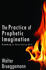 The Practice of Prophetic Preaching: Preaching An Emancipating Word
